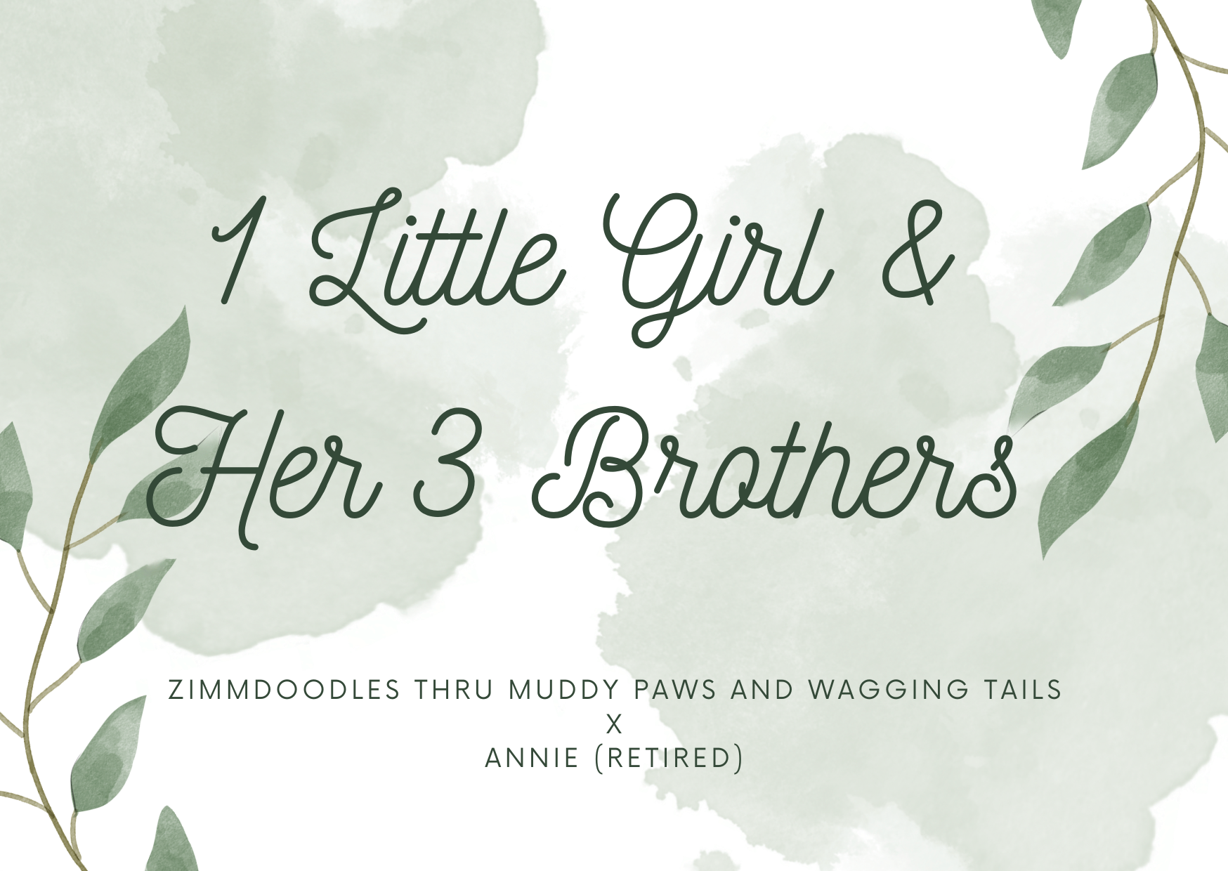 1 Little girl and her 3 brothers